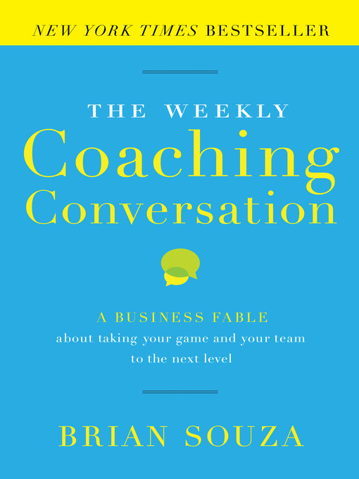 Title details for The Weekly Coaching Conversation by Brian Souza - Wait list